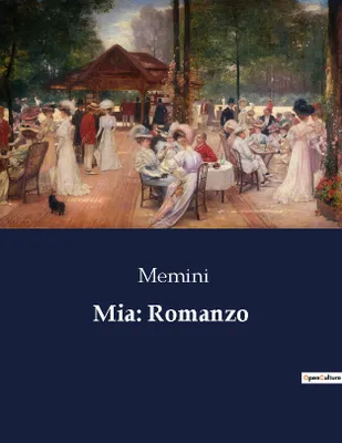 Mia: Romanzo