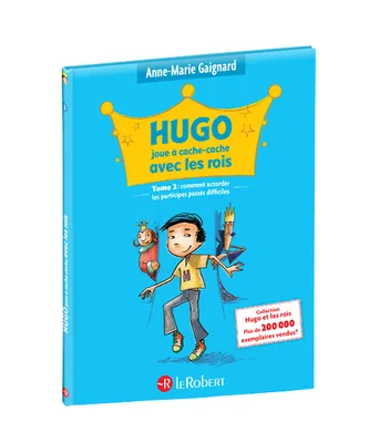 Hugo joue à cache-cache avec les rois - Tome 2, Livre