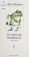 Le Crin de Florence, Et autres textes