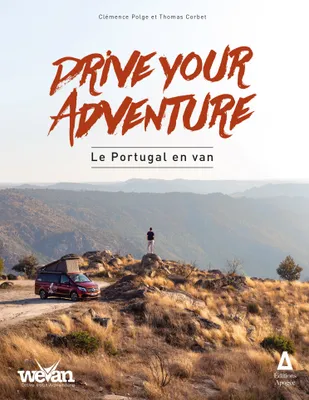 Drive your adventure : le Portugal en van