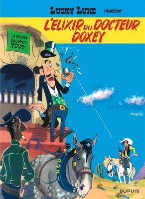 Lucky Luke - Tome 7 - L'Élixir du docteur Doxey / Edition spéciale (Opé été 2021)
