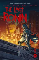 The Last Ronin, Les Tortues Ninja - TMNT : The Last Ronin