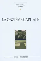 ONZIEME CAPITALE (LA)