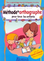 Méthode d'orthographe pour tous les enfants, Livre