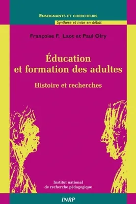 Education et formation des adultes, histoire et recherches