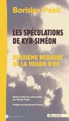 2, La Toison d'Or T. Les spéculations de Kyr-Siméon, Deuxieme Registre de la Toison d'Or
