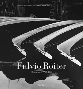 Fulvio Roiter, Fotografie, 1948-2007