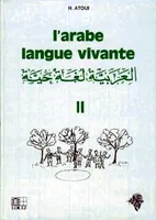 L'arabe langue vivante Volume 2, Livre