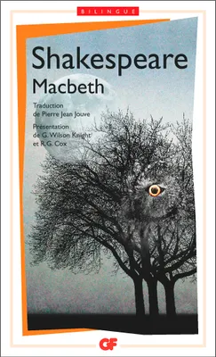 Macbeth, TRADUCTION PAR PIERRE JEAN JOUVE / PRESENTATION PAR G. WILSON KNIGHT ET R.G. COX