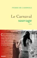 Le Carnaval sauvage