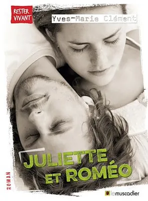 Juliette et Roméo, Roman jeunesse