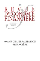 40 ans de libéralisation financière