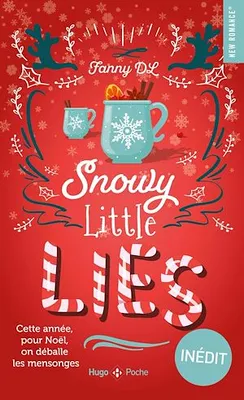 Snowy little lies - Romance de Noël