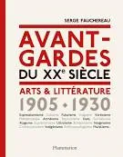 Avant-gardes du XXe siècle, Arts & littérature (1905-1930)
