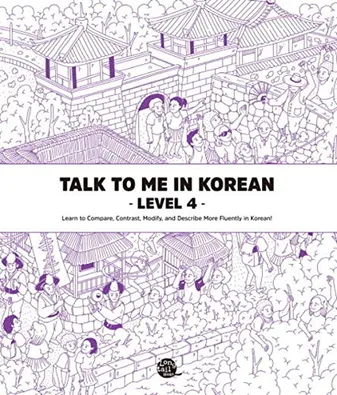 TALK TO ME IN KOREAN 4 (Bilingue Coréen - Anglais, MP3 à télécharger)