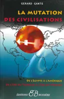 La mutation des civilisations