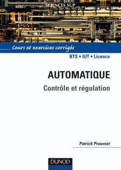 Automatique - Contrôle et régulation, contrôle et régulation