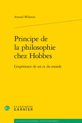 Principe de la philosophie chez Hobbes, L'expérience de soi et du monde