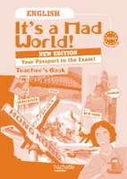 It's a mad world Passport to the exam 1re et Term. Bac Pro - Livre professeur - Ed.2011