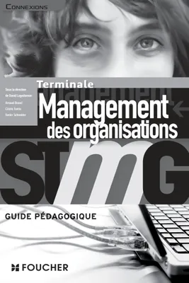 Connexions Management des organisations Tle Bac STMG G.P