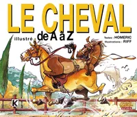 0, Le Cheval illustré de A à Z