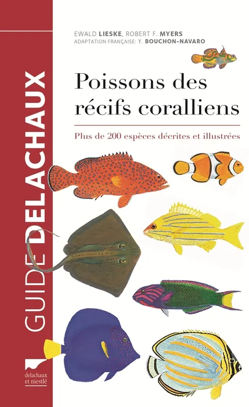 Livres Mer Poissons des récifs coralliens, Plus de 2000 espèces décrites et illustrées Ewald Lieske, Robert F. Myers