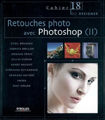 II, Retouches photo avec Photoshop (II), Cahier du designer - 18