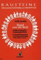 Rund um die Welt, Folkloristische Tanzmelodien. strings (recorders-Quartett) and percussion, guitar ad libitum. Partition.