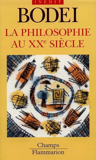 Livres Sciences Humaines et Sociales Sciences sociales La Philosophie au XXe siècle Remo Bodei