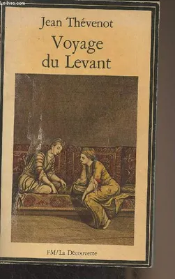 Voyage du Levant - 