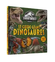 Jurassic World - Le guide géant des dinosaures
