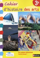 Histoire des arts - manuel - 3e - 2013
