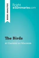 The Birds by Daphne du Maurier (Book Analysis), Detailed Summary, Analysis and Reading Guide