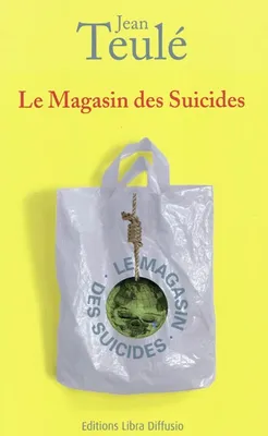Le magasin des suicides, roman