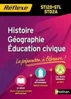 Histoire, géographie, éducation civique, ST12D-STL-STD2A / cours, exercices corrigés, méthodologie
