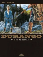 9, Durango T09, L'Or de Duncan