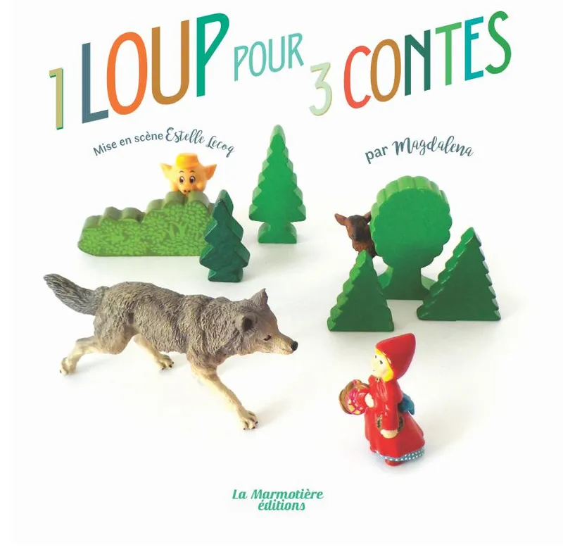Livres Jeunesse Les tout-petits Tout-carton et imagier 1 loup pour 3 contes Magdalena Guirao-Jullien