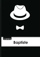 Le carnet de Baptiste - Lignes, 96p, A5 - Chapeau et N ud papillon