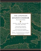 The Landmark Julius Caesar The Complete Works /anglais
