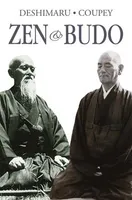 Zen & Budo : La voie du guerrier, la voie du guerrier
