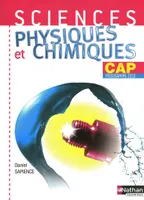 Sciences physiques et chimiques CAP Livre de l'élève
