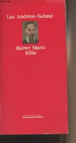 Rainer Maria Rilke - "Petite bibliothèque européenne du XXe siècle"