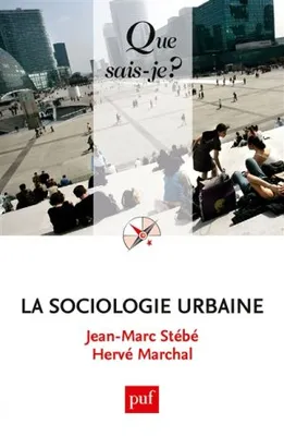 La sociologie urbaine (5e éd.)