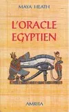 Oracle Égyptien de Maya Heath