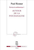 Écrits et conférences, 1, Ecrits et Conférences, Autour de la psychanalyse, 1