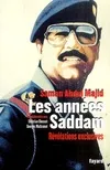 Les Années Saddam, Révélations exclusives