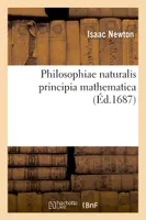 Philosophiae naturalis principia mathematica (Éd.1687)