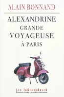 Alexandrine, grande voyageuse à Paris, recueil