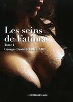 1, Les seins de Fatima