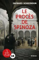 Le procès de Spinoza, Roman
